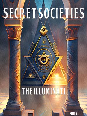 cover image of Secret Societies: The Illuminati